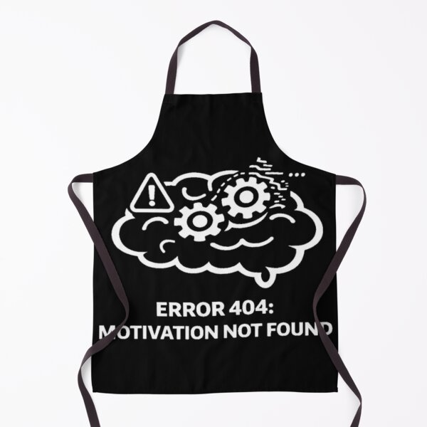 Item preview, Error 404 Motivation Not Found Funny Brain Design designed and sold by MS-DesignArt.
