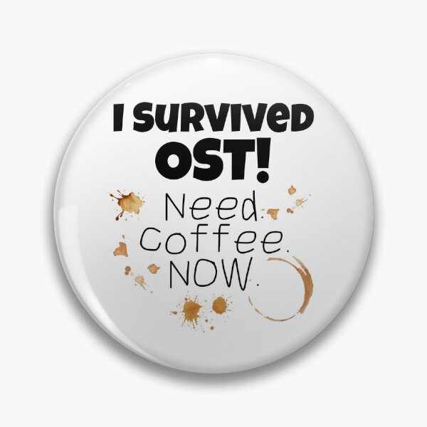 Item preview, I Survived OSTs Funny Ohio Teacher Coffee Shirt designed and sold by Fed Up! Goods.