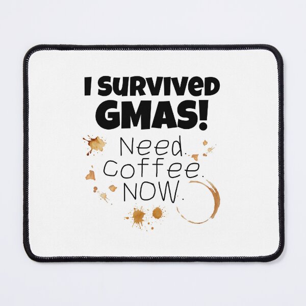 Item preview, I Survived GMAS Funny Georgia Teacher Coffee Shirt designed and sold by Fed Up! Goods.