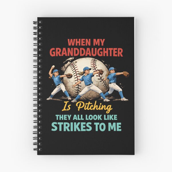 Item preview, When My Granddaughter is Pitching They All Look Like Strikes designed and sold by NQArtist.