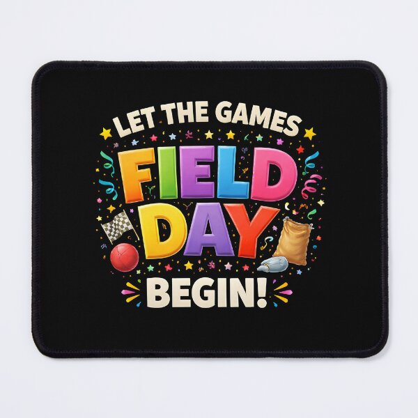 Item preview, Field Day Let The Games Begin designed and sold by NQArtist.