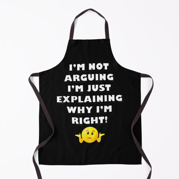 Item preview, Funny I'm Not Arguing I'm Just Explaining Why I'm Right! designed and sold by hqmofoo35.