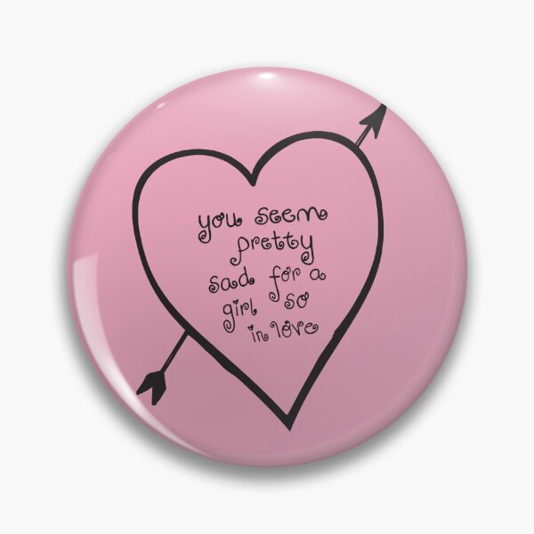Item preview, you seem pretty sad for a girl so in love designed and sold by EigengrauART.