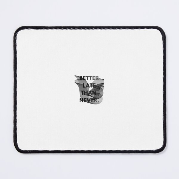 Item preview, BETTER LATE THAN NEVER - Minimalist Aesthetic Art designed and sold by ArtBySimrat.