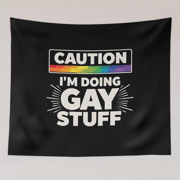 Item preview, Caution I'm Doing Gay Stuff designed and sold by JODYSMORGAN.