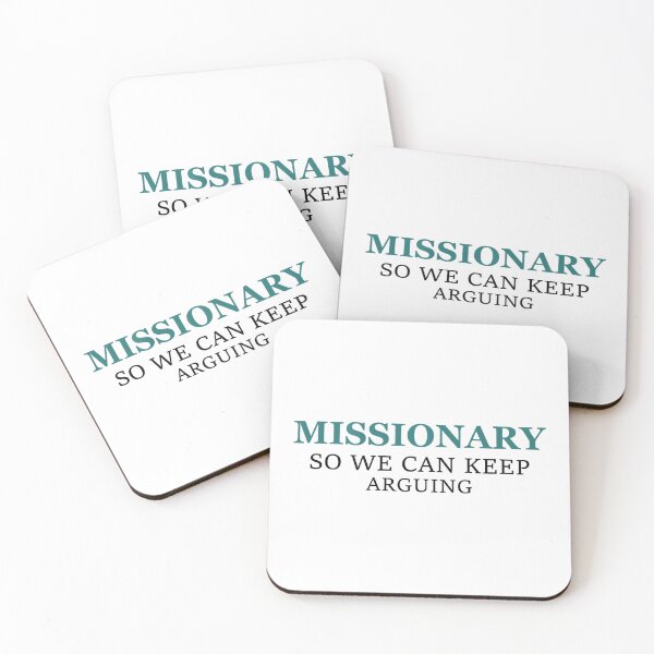 Item preview, Funny Missionary So We Can Keep Arguing designed and sold by hqmofoo35.