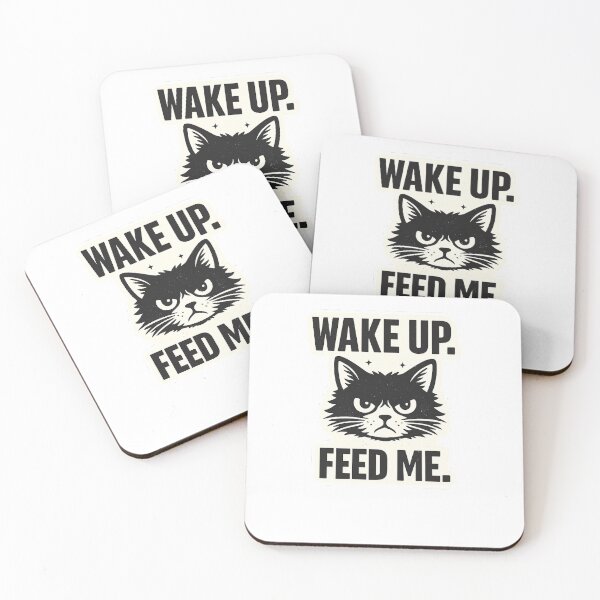 Item preview, Wake Up Feed Me Funny Cat Design designed and sold by EastEndTownie.