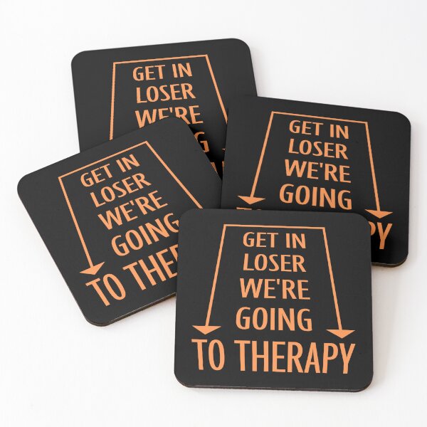 Item preview, Get In Loser We're Going To Therapy Funny Mental Health designed and sold by shirt-o-mat.
