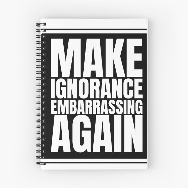 Item preview, Make ignorance embarrassing again designed and sold by Dondonmart.