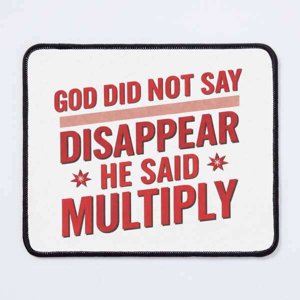Item preview, God Did Not Say Disappear, He Said Multiply designed and sold by Virtue Village Kids.