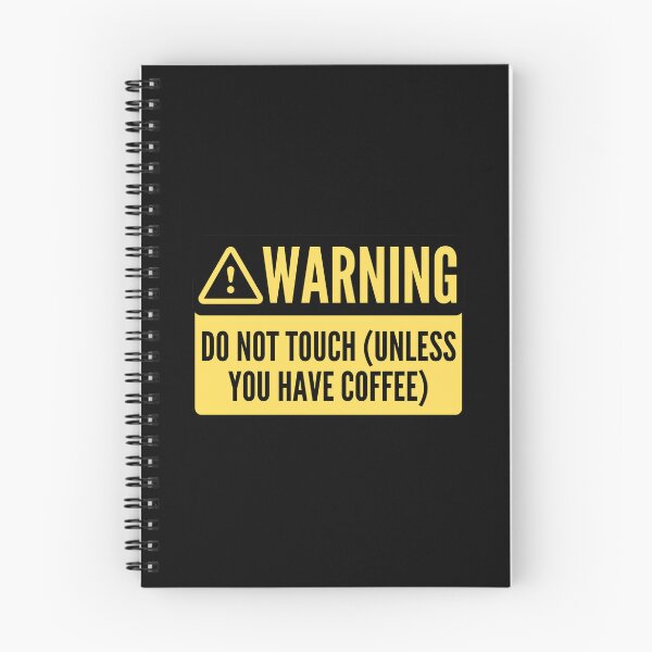 Item preview, Funny Warning Do Not Touch Unless You Have Coffee Sign designed and sold by The Queer Designer.