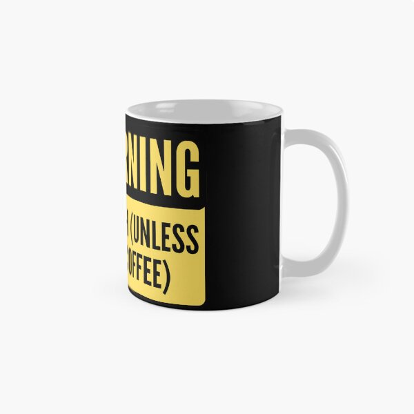 Item preview, Funny Warning Do Not Touch Unless You Have Coffee Sign designed and sold by The Queer Designer.
