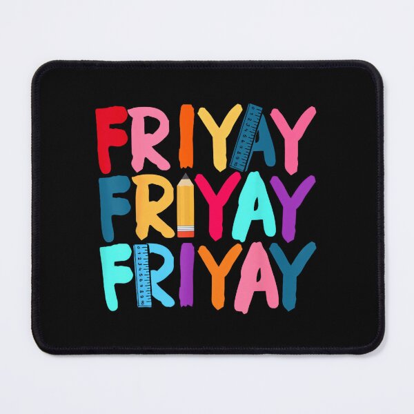 Item preview, Fri-Yay Happy Friday Funny Weekend Teacher Back To School designed and sold by ElaineOSantamar.