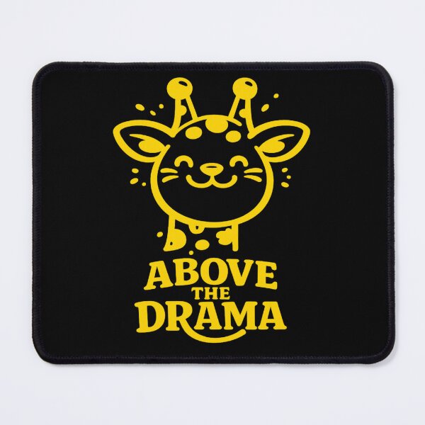 Item preview, Cute Giraffe Above The Drama Funny Animal Quote Minimalist Design designed and sold by JonelCrafts.