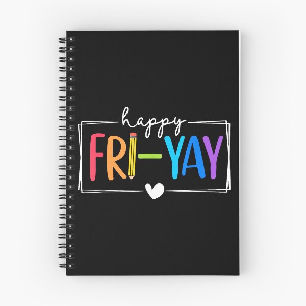Item preview, Happy Fri-Yay Funny Fri Yay Teacher Student Friday Weekend designed and sold by ElaineOSantamar.