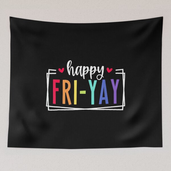 Item preview, Happy Fri-Yay Funny Friday Funny Teacher T-Shirt for Men Women designed and sold by ElaineOSantamar.