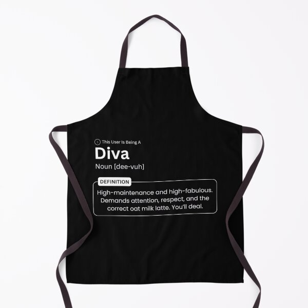 Item preview, This User Is Being A Diva Definition Funny Sassy Quote designed and sold by The Queer Designer.