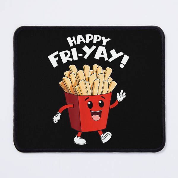 Item preview, Happy Fri-Yay Funny Cute Teacher Friday French Fry designed and sold by ElaineOSantamar.