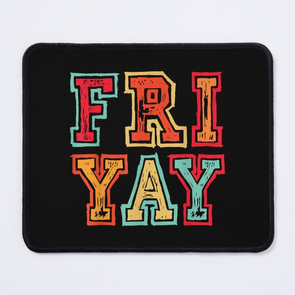 Item preview, Funny Fri Yay Quote for Teachers Fri-Yay designed and sold by ElaineOSantamar.