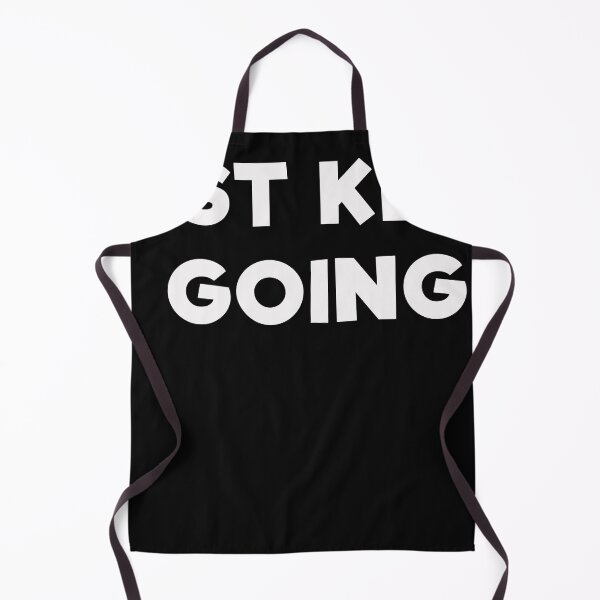 Item preview, Just Keep Going designed and sold by mrdindustrial.