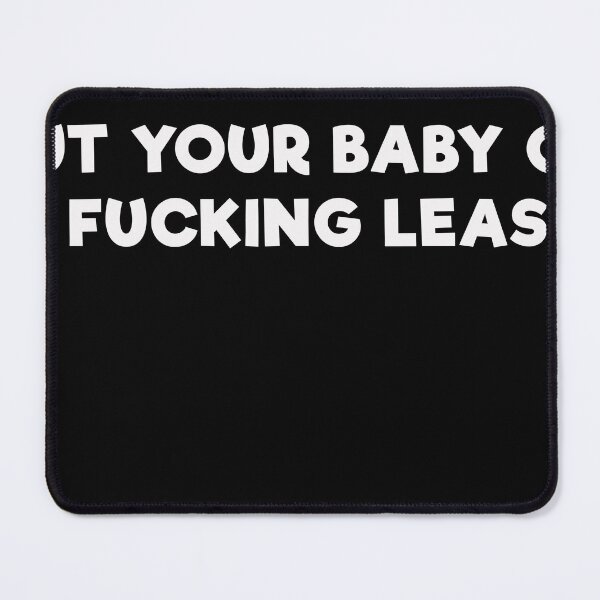 Item preview, Put Your Baby On A Leash designed and sold by mrdindustrial.