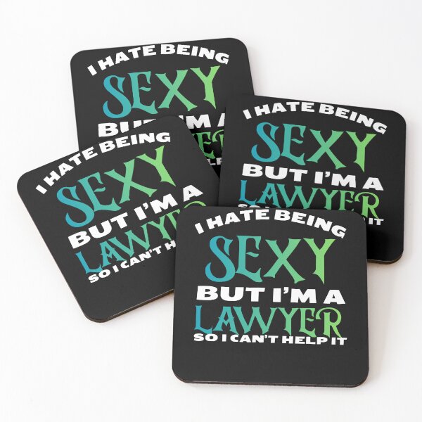 Item preview, I hate being sexy but i'm a lawyer so i can't help it in green Classic Funny T-Shirt designed and sold by OldSkullDesigns.
