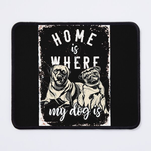 Item preview, Home is Where My Dog Is - Vintage Labrador and Pug Art designed and sold by GenZFashion000.