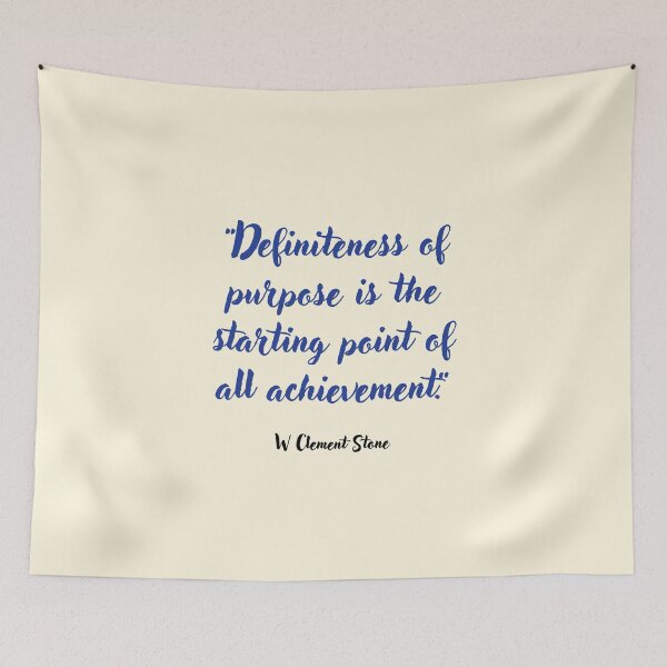 Item preview, Definiteness of purpose . . . W Clement Stone Quotation designed and sold by CharlottePlaceArt.