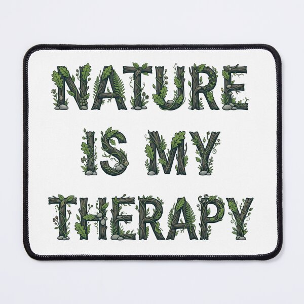 Item preview, Nature Is My Therapy Woodland Typography 17 designed and sold by cj-digital.