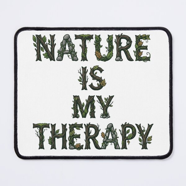 Item preview, Nature Is My Therapy Woodland Typography 18 designed and sold by cj-digital.