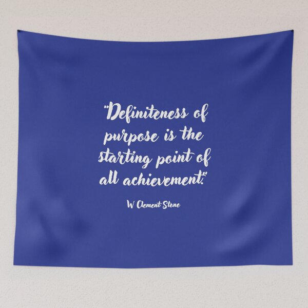 Item preview, Definiteness of purpose . . . W Clement Stone Quotation designed and sold by CharlottePlaceArt.