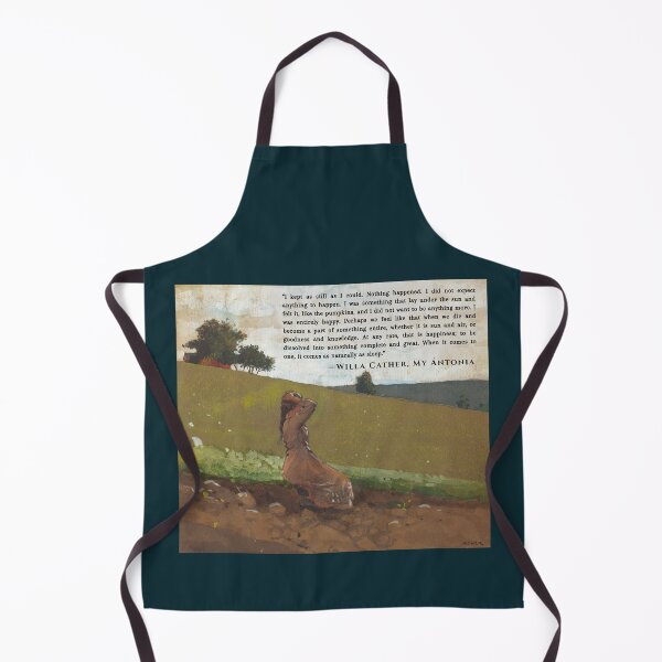Item preview, Willa Sibert Cather quote: I kept as still as I could. Nothing happened. I did not expect anything to happen. I was something that lay under the sun and felt it,  designed and sold by artbleed.