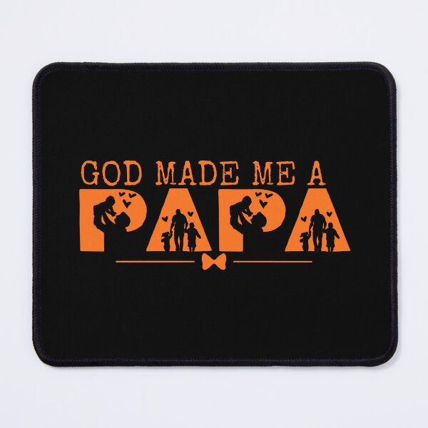 Item preview, God Made Me a Papa – Orange Design designed and sold by MoriaStore.