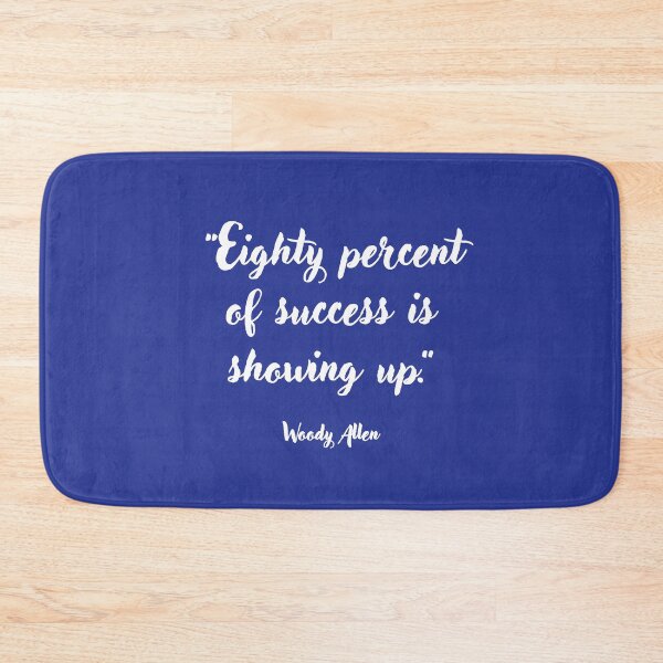 Item preview, Eighty percent of success . . . Woody Allen Quotation designed and sold by CharlottePlaceArt.