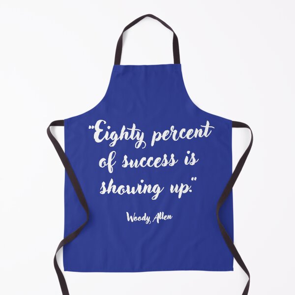 Item preview, Eighty percent of success . . . Woody Allen Quotation designed and sold by CharlottePlaceArt.