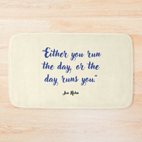 Item preview, Either you run the day . . . Quotation from Jim Rohn designed and sold by CharlottePlaceArt.