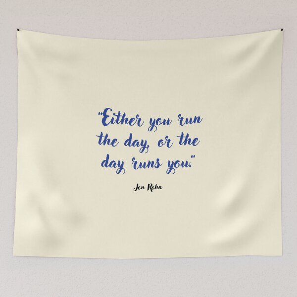Item preview, Either you run the day . . . Quotation from Jim Rohn designed and sold by CharlottePlaceArt.