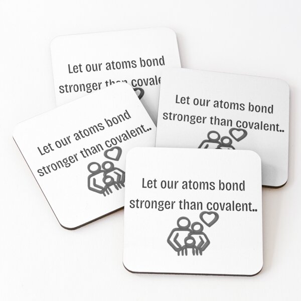 Item preview, Stronger Than Covalent Bonds – Chemistry Love T-Shirt designed and sold by OffScripted.