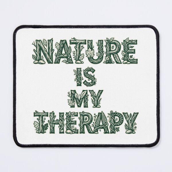 Item preview, Nature Is My Therapy Woodland Typography 23 designed and sold by cj-digital.