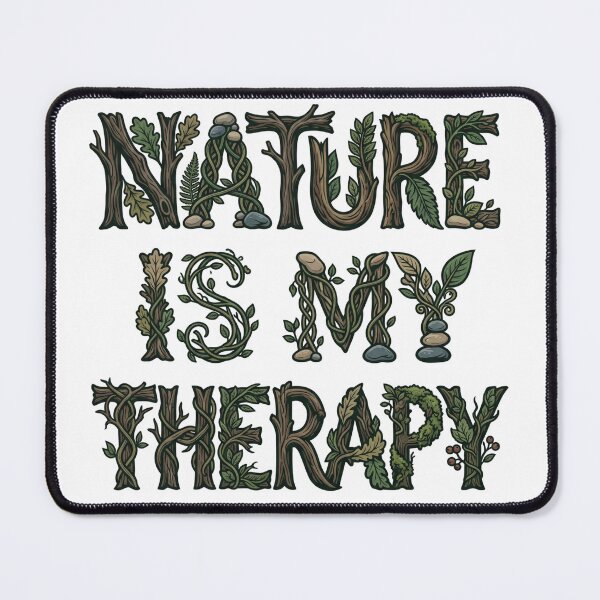 Item preview, Nature Is My Therapy Woodland Typography 24 designed and sold by cj-digital.