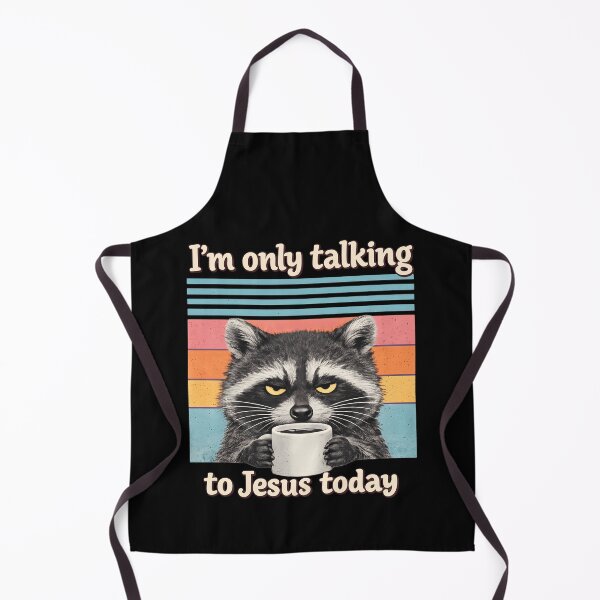 Item preview, I’m Only Talking to Jesus Today Christian Funny Raccoon designed and sold by JerdbordinShop.