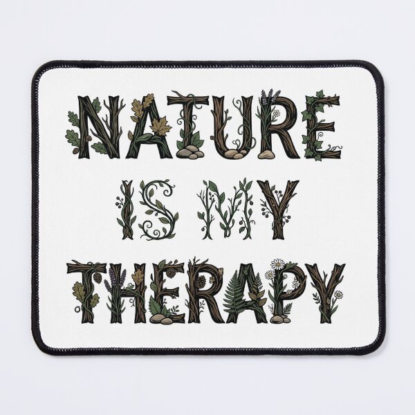 Item preview, Nature Is My Therapy Woodland Typography 26 designed and sold by cj-digital.