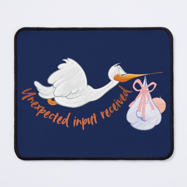 Item preview, Unexpected Input Received Funny Programmer Shirt – Coding Error Meme Cute Stork Developer Humour designed and sold by Yesss-Mau.