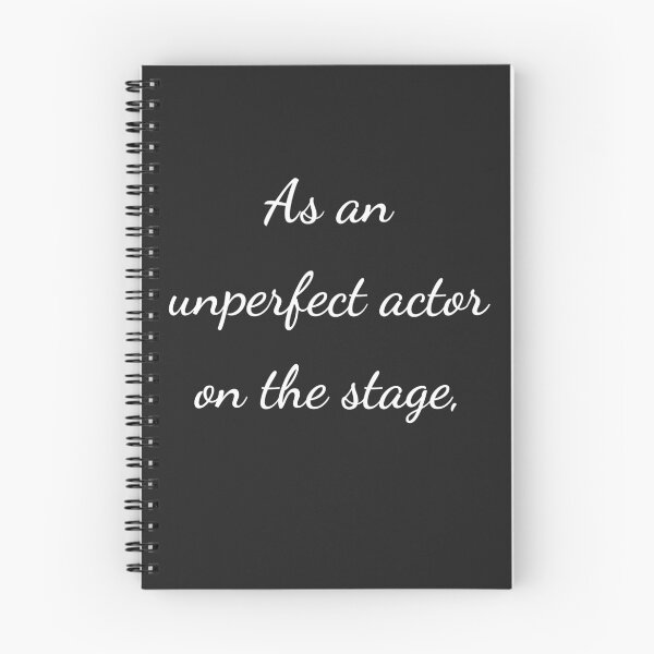 Item preview, "As an unperfect actor on the stage," - handwriting white designed and sold by ariksworld.
