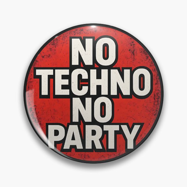 Item preview, No Techno No Party – Techno Rave Statement Design designed and sold by |TRSSHOP|.