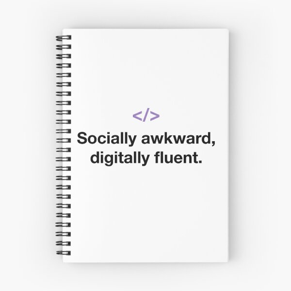 Item preview, Socially Awkward Digitally Fluent - Black Text Programmer Coder Quote designed and sold by NOCTIX5180.