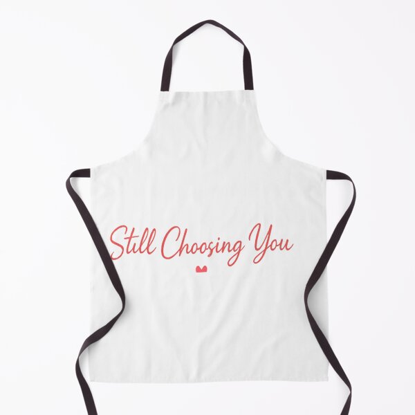 Item preview, Still Choosing You Minimal Romantic Text Design | Cute Love Quote Aesthetic Typography designed and sold by Lovestickerco.