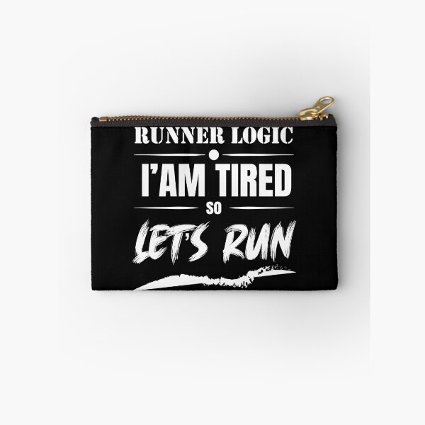 Item preview, Runner’s Logic I’m Tired So Let’s Run | Funny Running Quote designed and sold by DrTol.