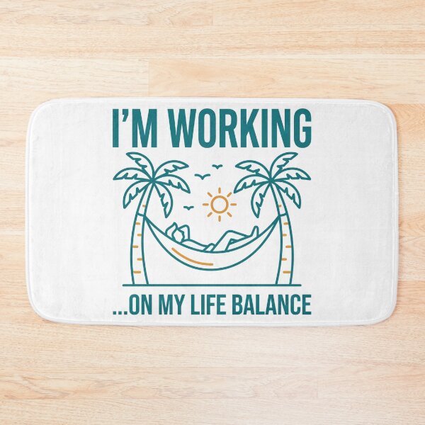 Item preview, I'm Working On My Life Balance designed and sold by Amir Faysal.