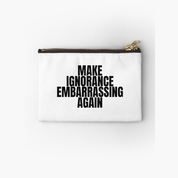 Item preview, Make ignorance embarrassing again designed and sold by Dondonmart.